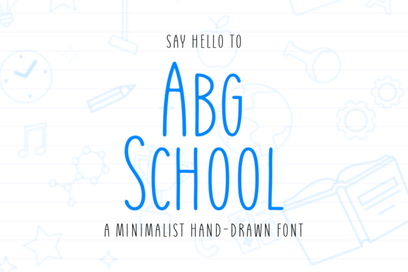 Abg School: A Font of Elegant Simplicity
