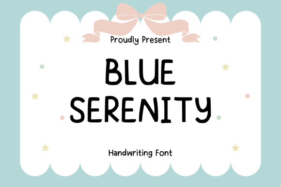 Blue Serenity Font