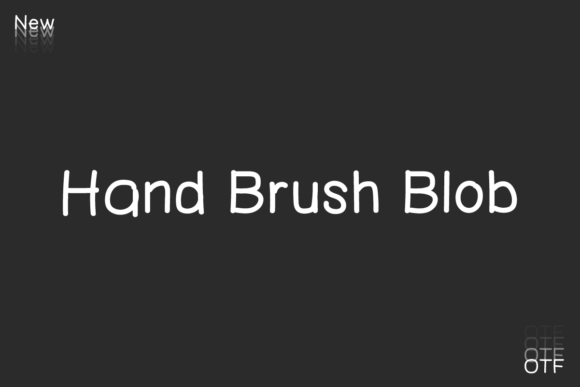 Hand Brush Blob Font