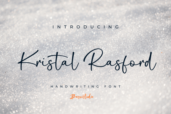 Kristal Rasford: A Font That Speaks Clearly