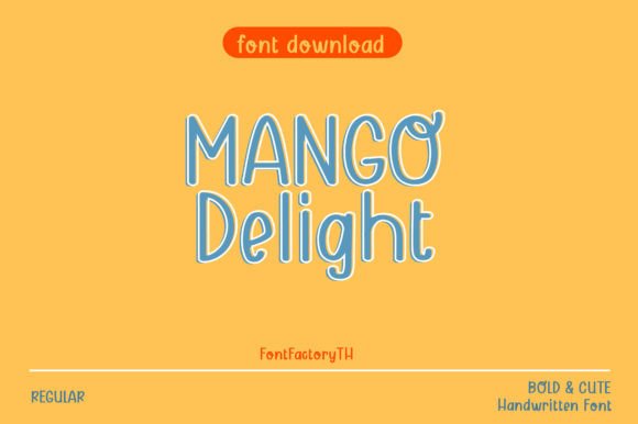 Mango Delight Font Review