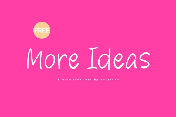 More Ideas: A Stylish Handwriting Font