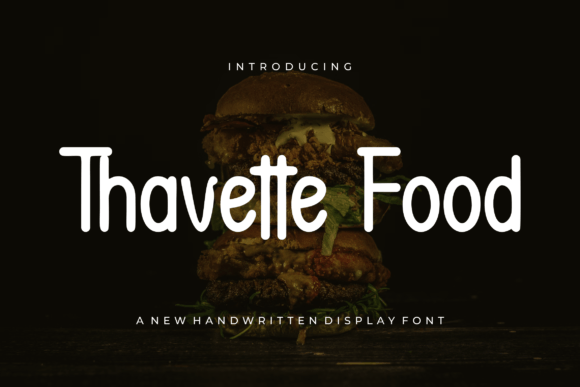 Thavette Food: A Handwritten Font for Makers